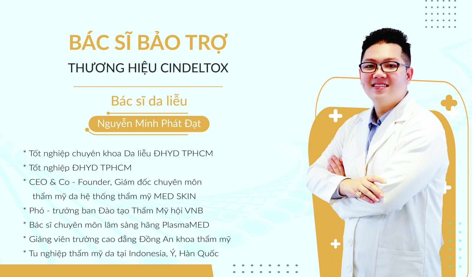 Cindeltox công bố Bác sĩ Bảo trợ thương hiệu Cindeltox - Bác sĩ da liễu Nguyễn Minh Phát Đạt